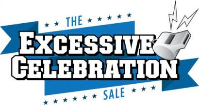 Excessive Celebration Sale